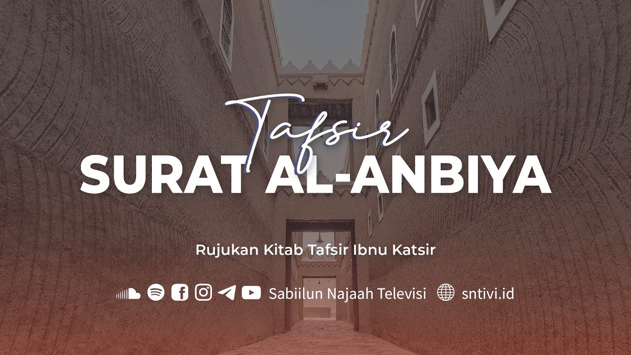 Tafsir Ibnu Katsir: Surat Al-Anbiya' #9 | Ayat 78 - 84
