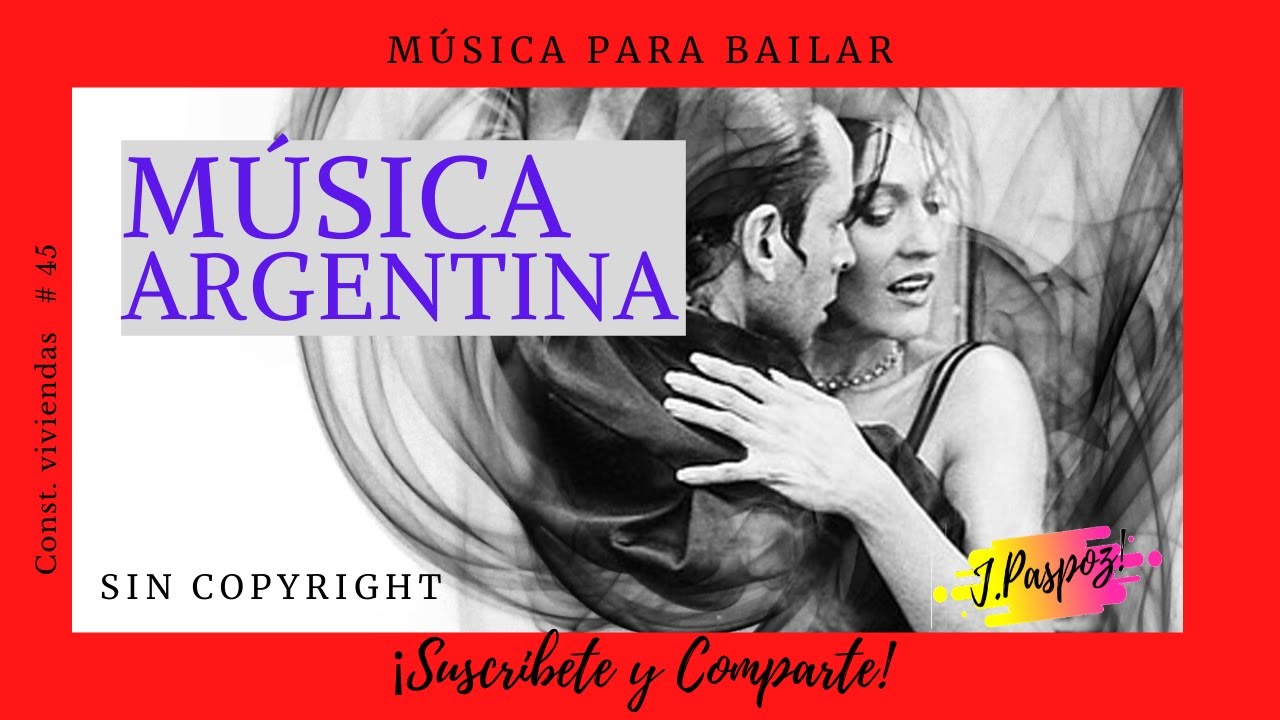 MÚSICA ARGENTINA TANGOS sin copyright ) 2020* YouTube