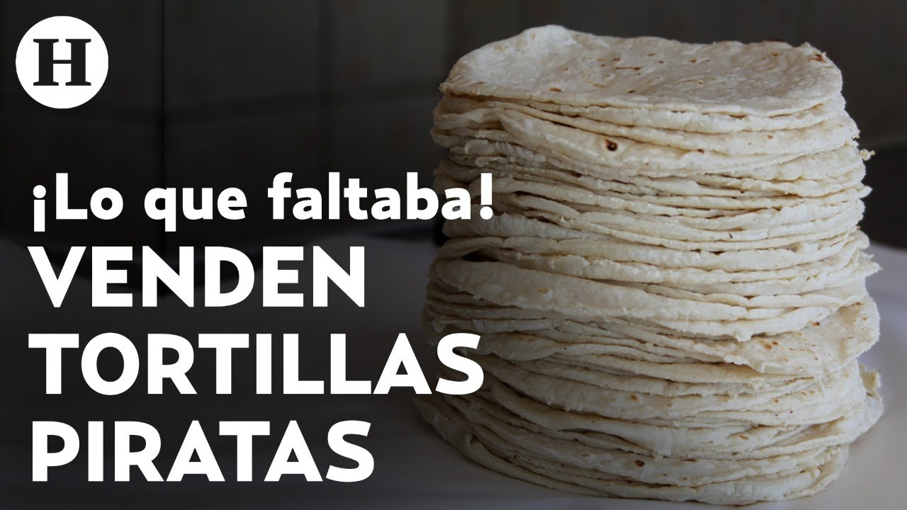 ¡Cuidado! Tortillas piratas podrían causar daños a tu salud; el kilo