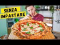 La PIZZA più FACILE del MONDO: SENZA IMPASTARE