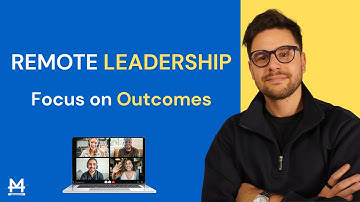 Remote Leadership Course: Focus on Outcomes (Module 1 Preview)