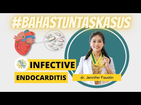 Video: 9 Cara Sederhana Mendiagnosis Endokarditis Infektif