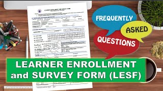 FAQ: LEARNER ENROLLMENT AND SURVEY FORM (LESF) | DepEd
