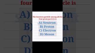 Which is heaviest particle in atom? #shorts #science #sciencesofttutorial #gk #atom #atomicstructure screenshot 4