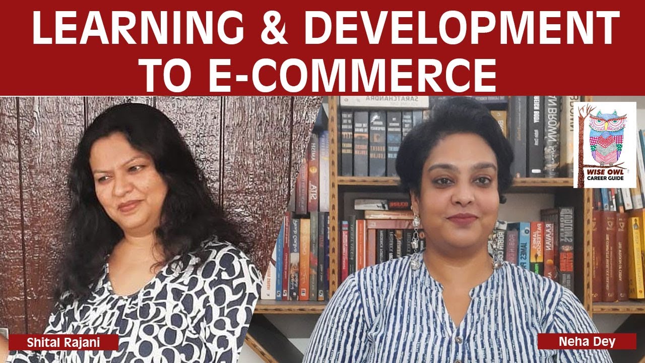 Learning & development to E-commerce  I 