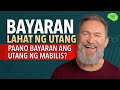7 Proven Strategies Para Mabayaran Lahat Ng Utang