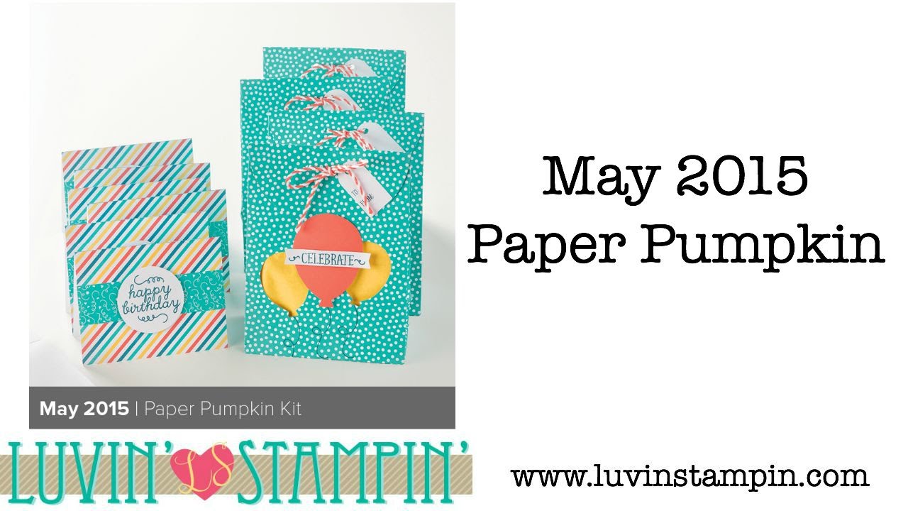 May 2015 Paper Pumpkin - YouTube