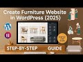 How to Create a Furniture Website in WordPress (2025) – Step-by-Step Tutorial