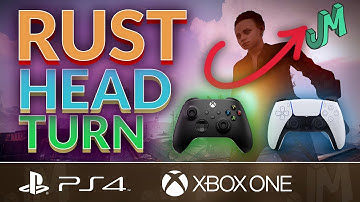RUST Console 🛢 Head Turn & Auto Run Controller Settings 🎮 PS4 XBOX PS5 Xbox Series X|S