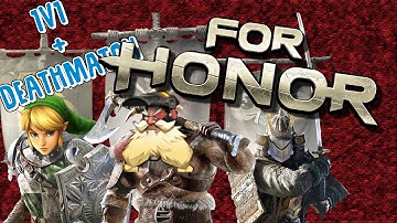 For Honor Beta #2  - 1v1, And Deathmatch