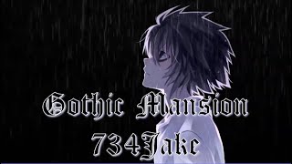 734Jake | Gothic Mansion | Nightcore Lyrics