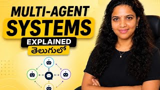 Multi-Agent Systems Explained in Telugu | for beginners