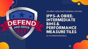 ADHOC OBIEE Intermediate Bins & Performance Measure Tiles| IPPS-A R3 | HR Professionals