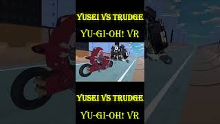 Yu-Gi-Oh! VR yusei vs trudge: high-speed duel! Part 17