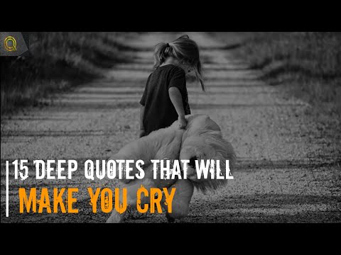 15 Deep Quotes That Will Make You Cry || Sad Quotes || Deep Quotes || Quotive
