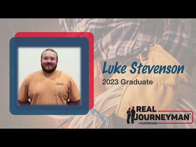 2023 Real Journeyman Grad - Luke Stevenson