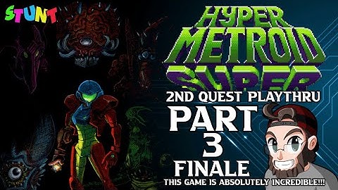 HYPER METROID SUPER: 2nd Quest | FINALE | WHAT AN ABSOLUTE MASTERPIECE!