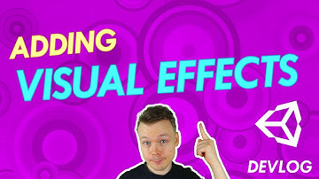 Adding Visual Effects to the Game // Unity Indie Game Devlog #3