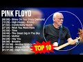 Pink floyd greatest hits  top 100 artists to listen in 2023