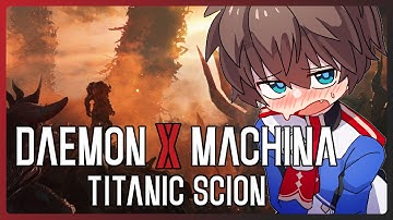 [Daemon X Machina Titanic Scion] I am Ironman