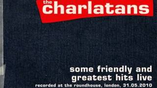 13 The Charlatans - Flower [Concert Live Ltd]