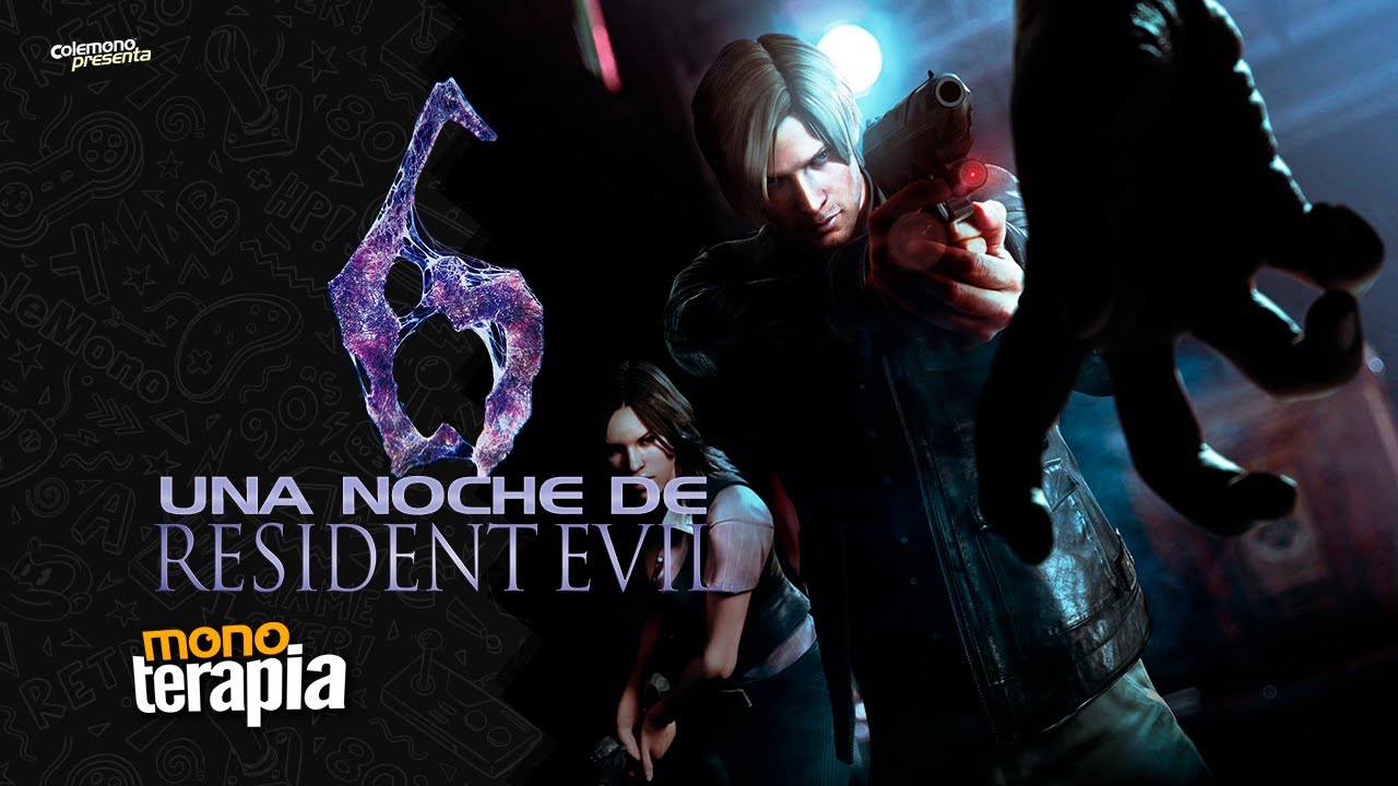 Una noche de Resident Evil 6 - Monoterapia