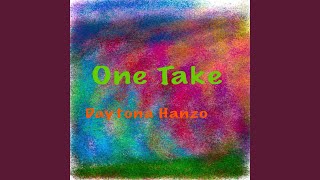 One Take