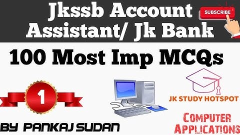 100 Most Imp MCQs of Computer !! Jkssb Accounts Assistant. Jkbank