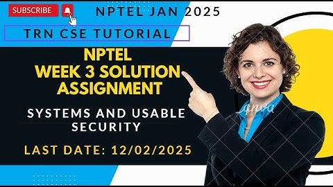 NPTEL Systems and Usable Security Week 3 | NPTEL Jan 25 | Assignment 3