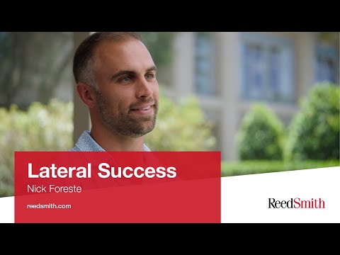 Reed Smith drives progress with top talent, featuring Nick Foreste - video from Reed Smith