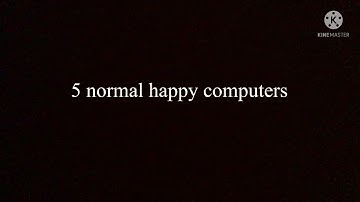 FUSE 5 NORMAL HAPPY COMPUTERS AND YOU GET RB POG CAT