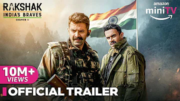 Rakshak India's Braves: Chapter 2 - Official Trailer | Barun Sobti & Surbhi Chandna | Amazon miniTV