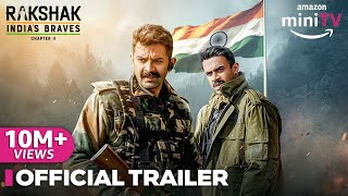 Rakshak India's Braves: Chapter 2 -  Trailer | Barun Sobti & Surbhi Chandna | Amazon miniTV