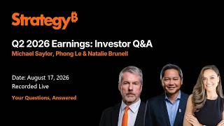 Strategy Q2 2026 Earnings - Investor Q&A (08/17/2026)