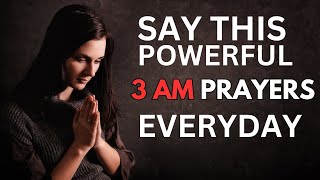 3Am Prayers For Breakthrough Say This Powerful Prayer When You Wake Up At 3Am