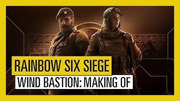 Tom Clancy’s Rainbow Six Siege – Operation Wind Bastion Making of