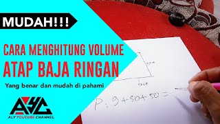 Cara mudah menghitung volume rangka atap baja ringan