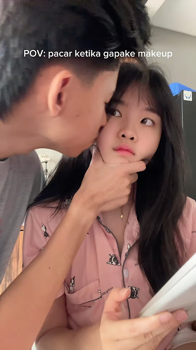 POV : pacar makeup vs gak makeup🙏🏻 #pov #pacaran #relationship #bucin