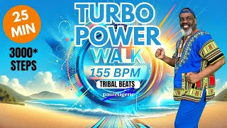 25-Min Turbo Power Walking Fast Paced | Low Impact | Afro Tribal Beats| 3000* Steps |