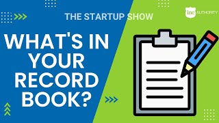 The Start-Up Show: Know Your LLC Record Book