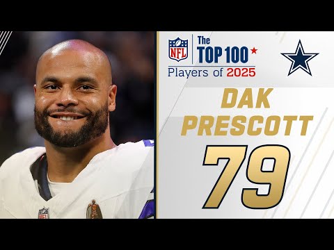 NFL Top 100 Players of 2025 | #79 Dak Prescott (QB, Cowboys)