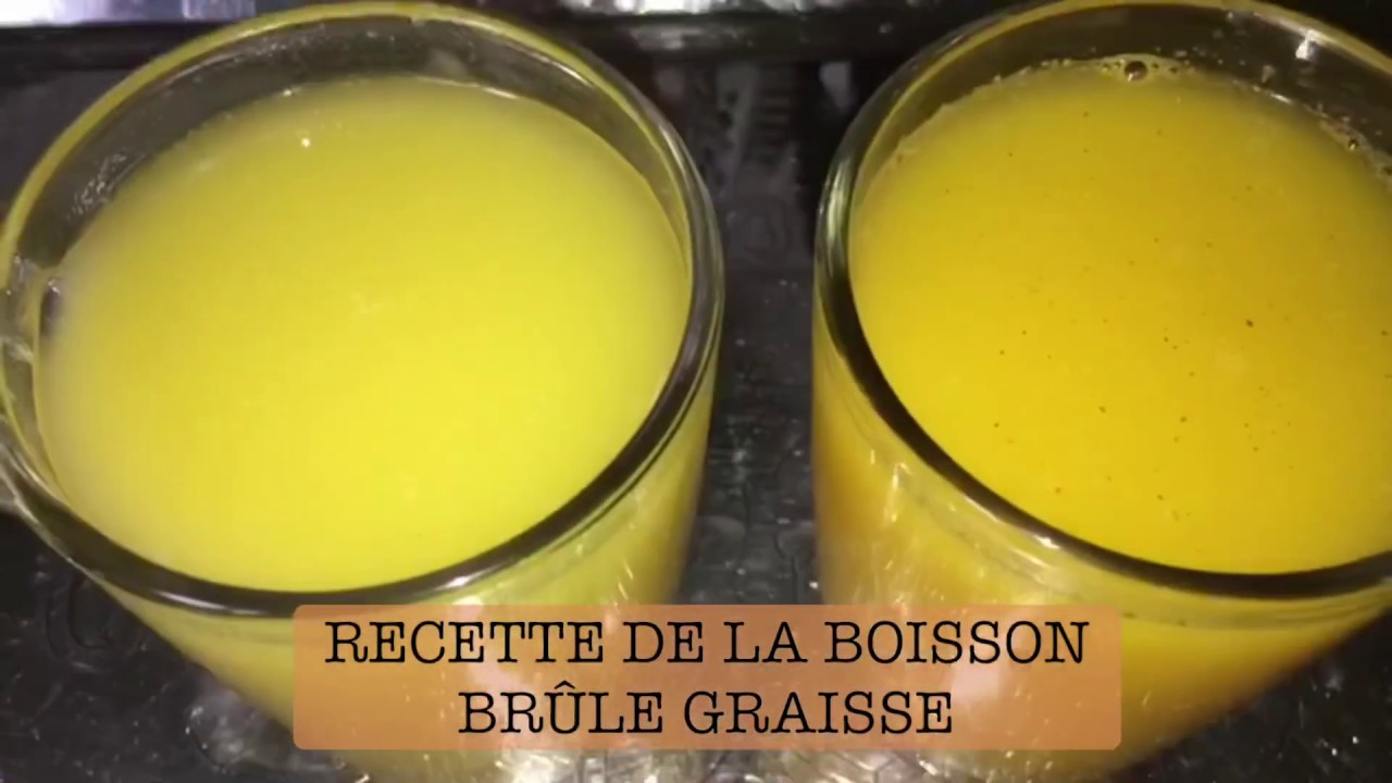 RECETTE DE LA BOISSON BRÛLE GRAISSE - YouTube