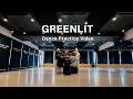 NAQTVANE / GREENLIT (Dance Practice Video)