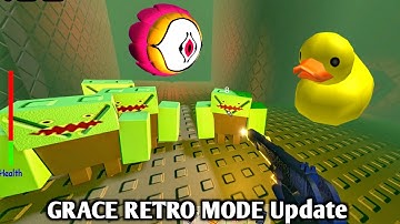 Roblox GRACE : Retro Mode Update New Entities + New Modifiers Gameplay Showcase