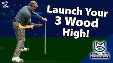 Do This Drill To Hit High Fairway Woods... with Michael Breed