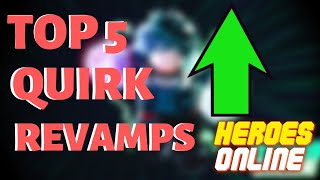 roblox heroes online all quirks