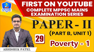 LEC - 29 | Poverty - 1 | Paper 2 Part B Unit 1 | Abhishek Patel Sir