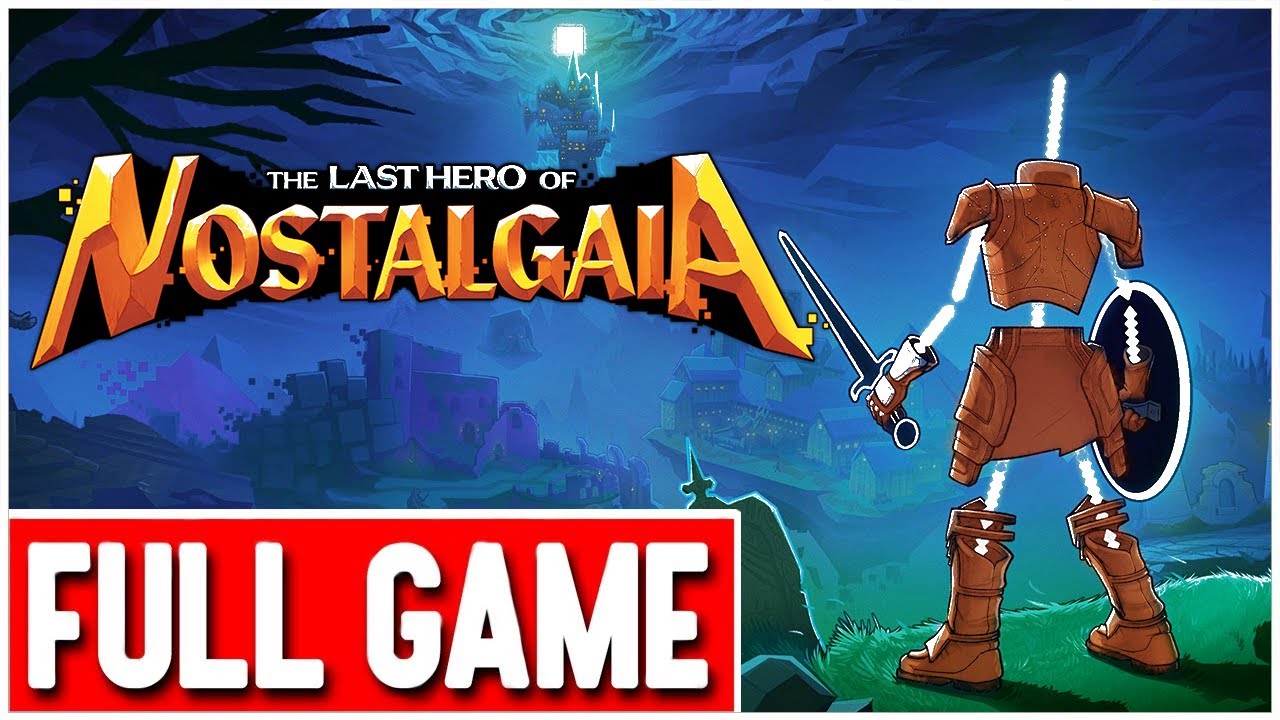 THE LAST HERO F NOSTALGAIA Gameplay Walkthrough FULL GAME No the-last-hero-f-nostalgaia-gameplay-walkthrough-full-game-no
