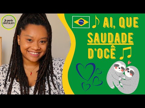 #20 C'EST QUOI SAUDADE ? | Je Parle Brésilien