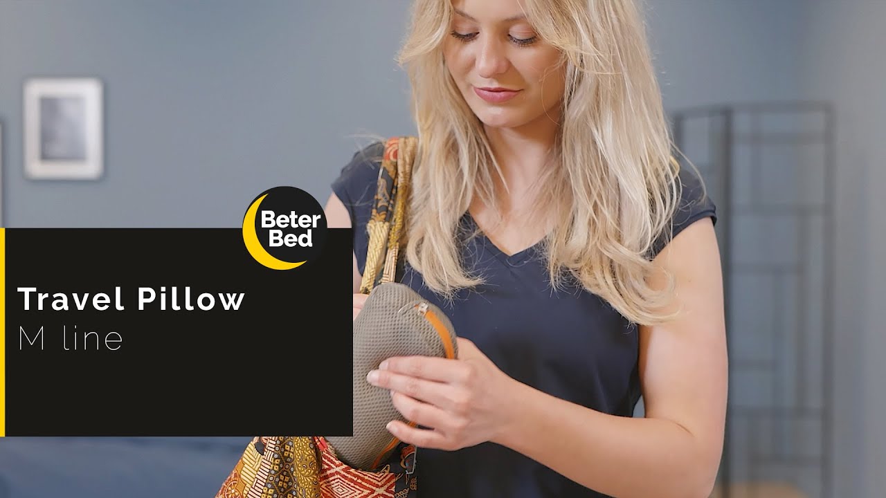 Travel Pillow | line | Hoofdkussen kiezen | Beter Bed - YouTube